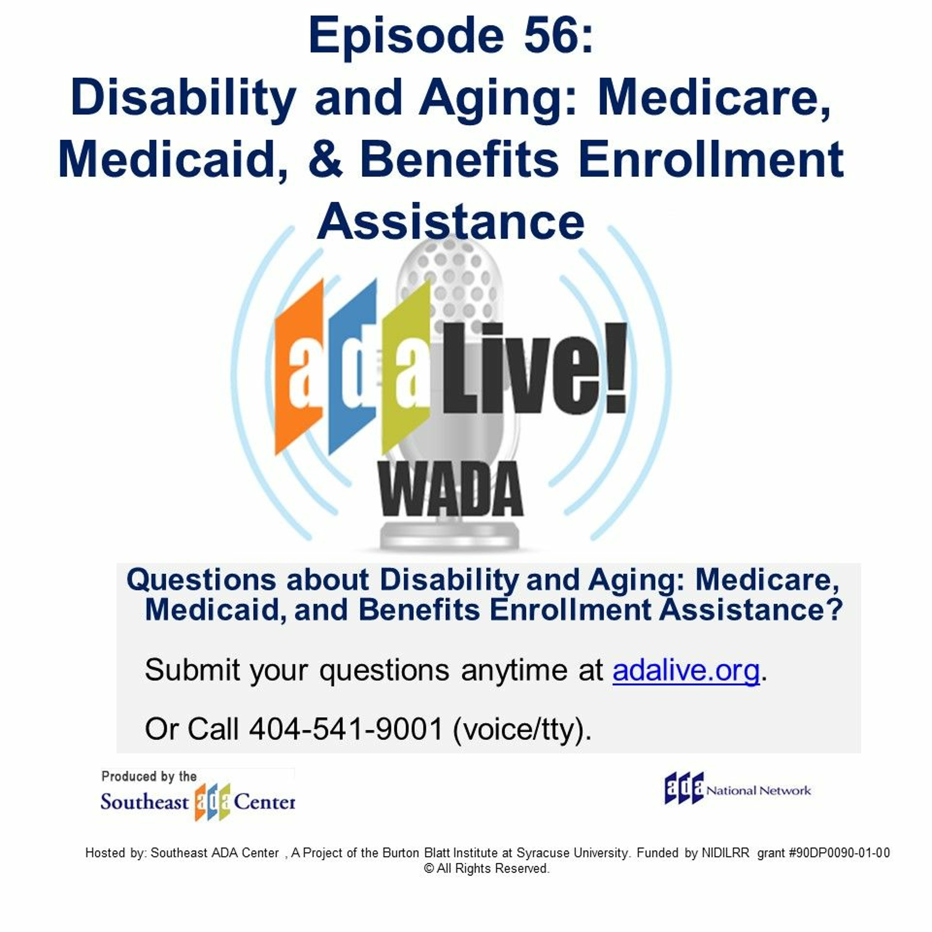Episode 56: Disability and Aging: Medicare, Medicaid, and Benefits Enrollment Assistance episode artwork