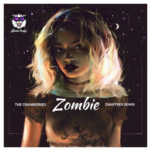 Stream The Cranberries Zombie (Damitrex Remix) [2018] Radio Edit by