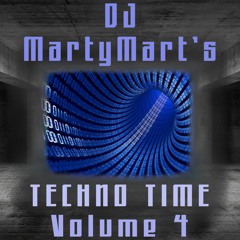 DJ MartyMart's Techno Time, Vol. 4