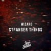 Wizard - Stranger Things Wizard - Stranger Things