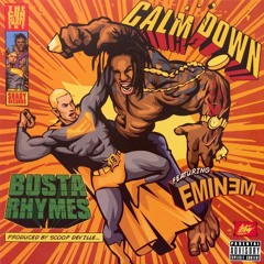 Eminem & Busta Rhymes - Calm Down remix by $HA-MONEY #Kamikaze