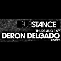 Deron Delgado Live @ Substance At The End Up 8 - 16 - 18