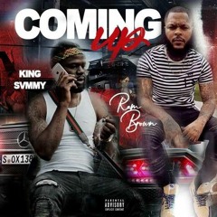 Ram Brown & King Svmmy - Coming Up