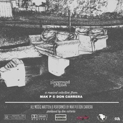 Playground Prophet ft. Don Carrera (prod. Don Carrera)