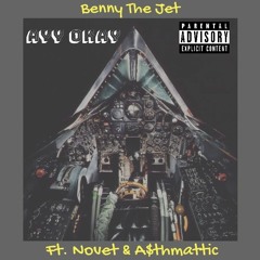 Ayy Okay (feat. Novet & A$thmattic)