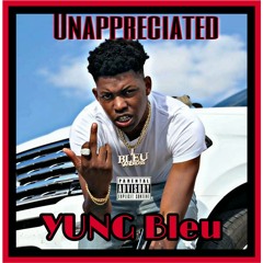 Unappreciated YungBleu_HyperState Remix WeAreMusic .mp3