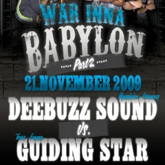 Deebuzz vs Guiding Star 11/09 GER (War Inna Babylon Pt. 2)