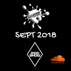 Guareber Recordings Radio Show September 2018
