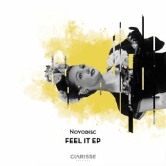 Novodisc - Feel It (Original Mix) [Clarisse Records CR070]