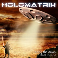 Facing The Dawn [MAXI] (Promo-Mix)