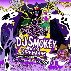 DJ Smokey - Adventures In Nightmare Land (full album)