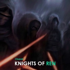 Chandi - Knights Of Ren (Afrika Burn 2018 Build - Up)