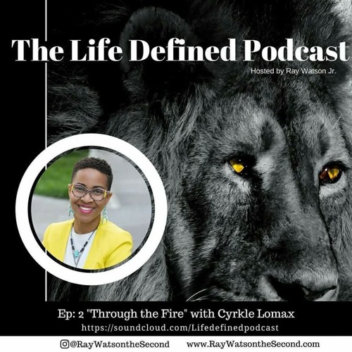"Through the Fire" Interview with Cyrkle Lomax