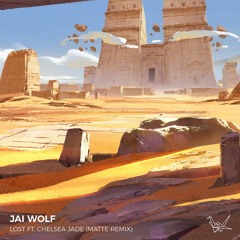 Jai Wolf - Lost (Matte Remix) [feat. Chelsea Jade]