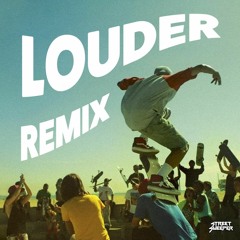 Dj Fresh - Louder (STREET SWEEPER REMIX)