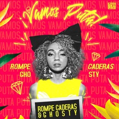 Ghosty & Rompe Caderas - Vamos Puta (Original Mix) FREE DOWNLOAD