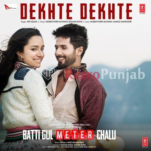 Dekhte Dekhte Atif Aslam | Sochta Hoon Ke Woh Kitne Masoom | Dekhte Dekhte Batti Gul Meter Chalu