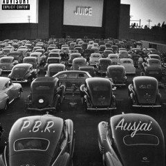 Pbr ft Ausjai - Juice