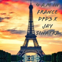 4am In France Feat J. Sinatra Prod. by Kamoshun