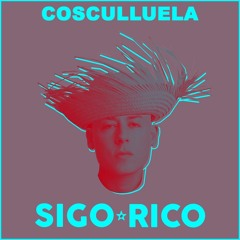 COSCULLUELA - SIGO RICO