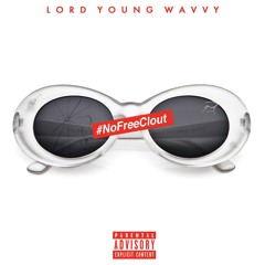 #NoFreeClout ft. Daniel Goodin