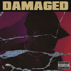 DAMAGED (feat. Christan Monday)