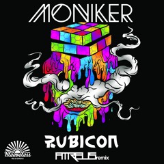 Moniker - Rubicon (Atreus Remix) | Free Download
