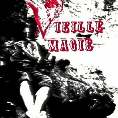Vieille Magie