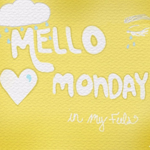 Mello Monday (Mariah X Aangel)