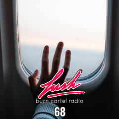 BC Radio Episode 68 w/ Lush Selects