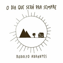 RODOLFO ABRANTES - NA GRAVIDADE DA PRESENÇA.mp3