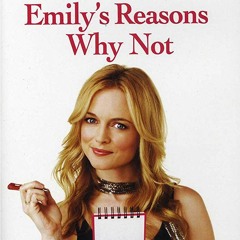 E109 - Emily's Reasons Why Not