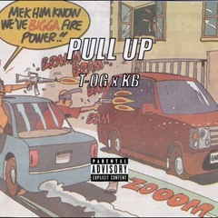 Pull Up- T-OG x KB