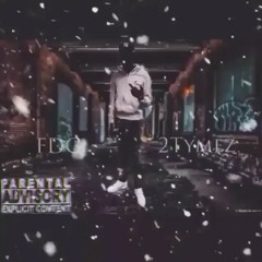 FDG 2TYMEZ - 30 Clip