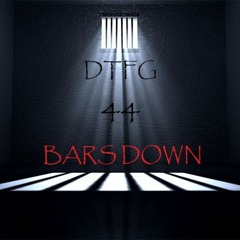 44 BARS DOWN- DTFG (44BARS REMIX)