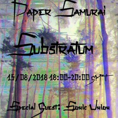 Paper Samurai - Substratum 00003 Prt 1 aka Shred Tape 17