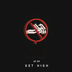 Get High (prod. New World)