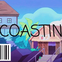 Coastin' (Prod. J. Roes)