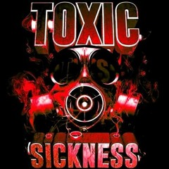TOXIC SICKNESS OFFICIAL September 2018