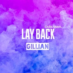 Lay back - Gillian