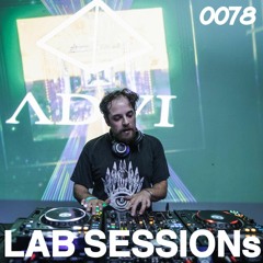 DJ ADVI | LAB SESSIONs on Subliminal Radio | Show 0078 | 31 August 2018