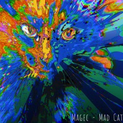 Magec - Mad Cat (PremastePrewiew)