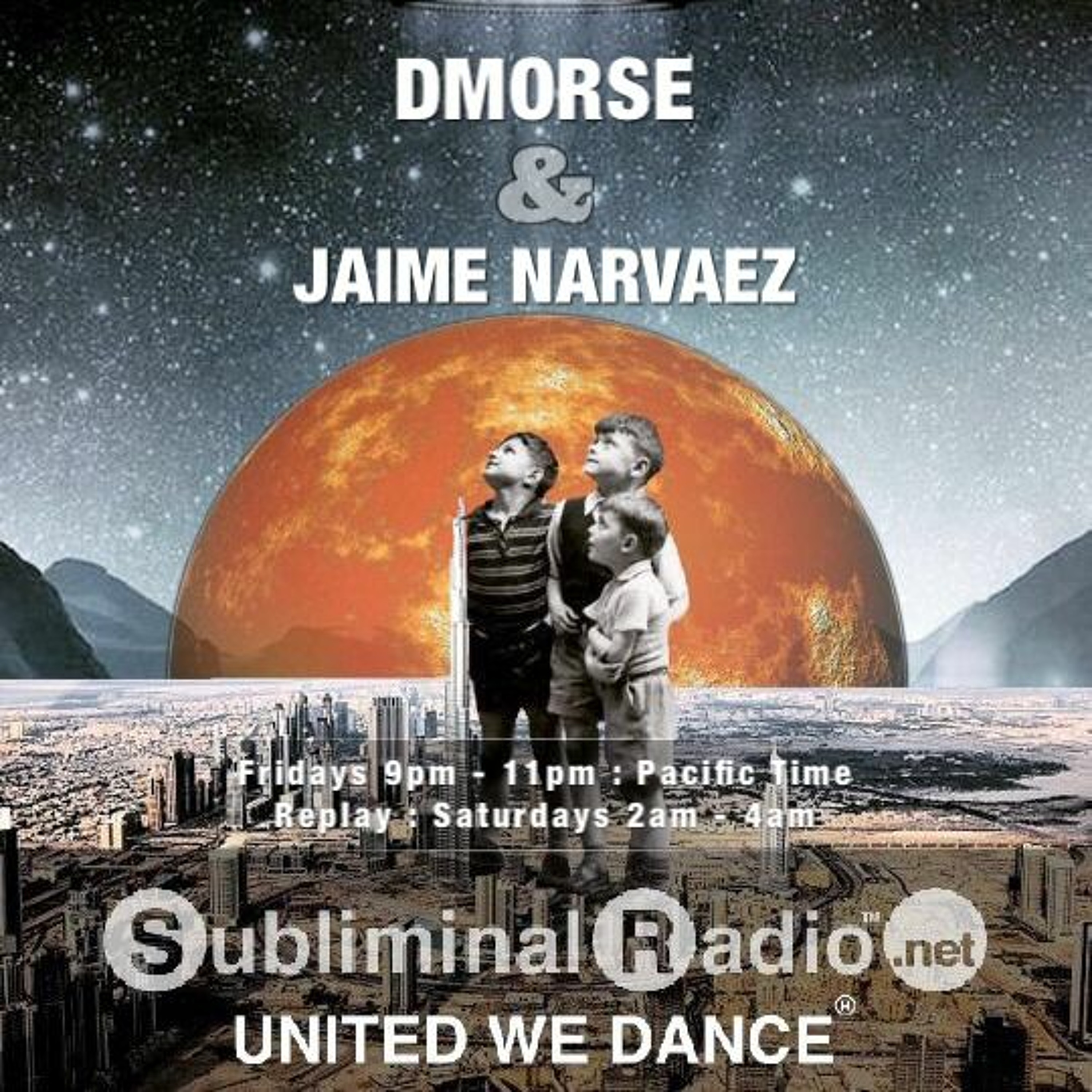 DMorse and Jaime Narvaez | Hollywood After-Hours on Subliminal Radio | Show 0021 | 31 August 2018 episode artwork