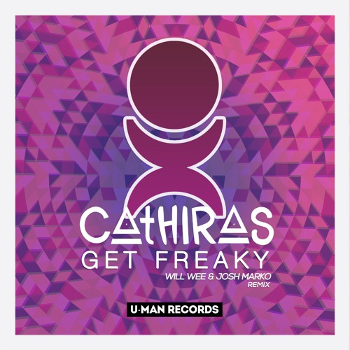 Get Freaky (Original Mix) - Cathiras