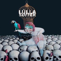 Lulla - Suffer (Tony Disco Remix)