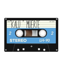 KALU•MUERTE
