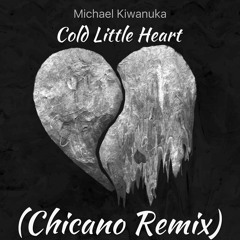 Michael Kiwanuka - Cold Little Heart (Chicano Remix)