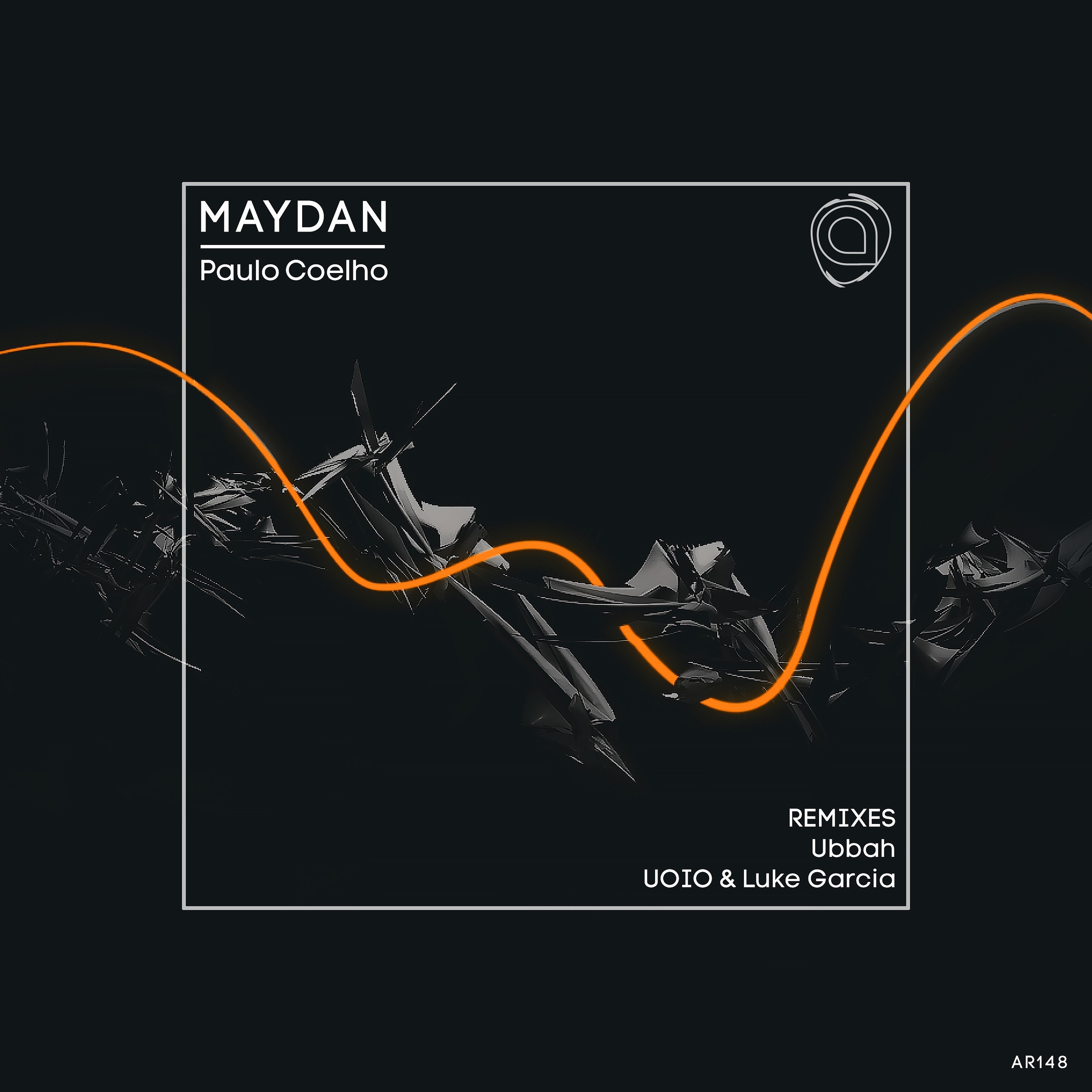 Maydan - Paulo Coelho (Ubbah Remix) - AR148 episode artwork