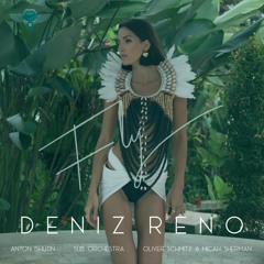 Deniz Reno - Fly (Oliver Schmitz & Micah Sherman Mix)