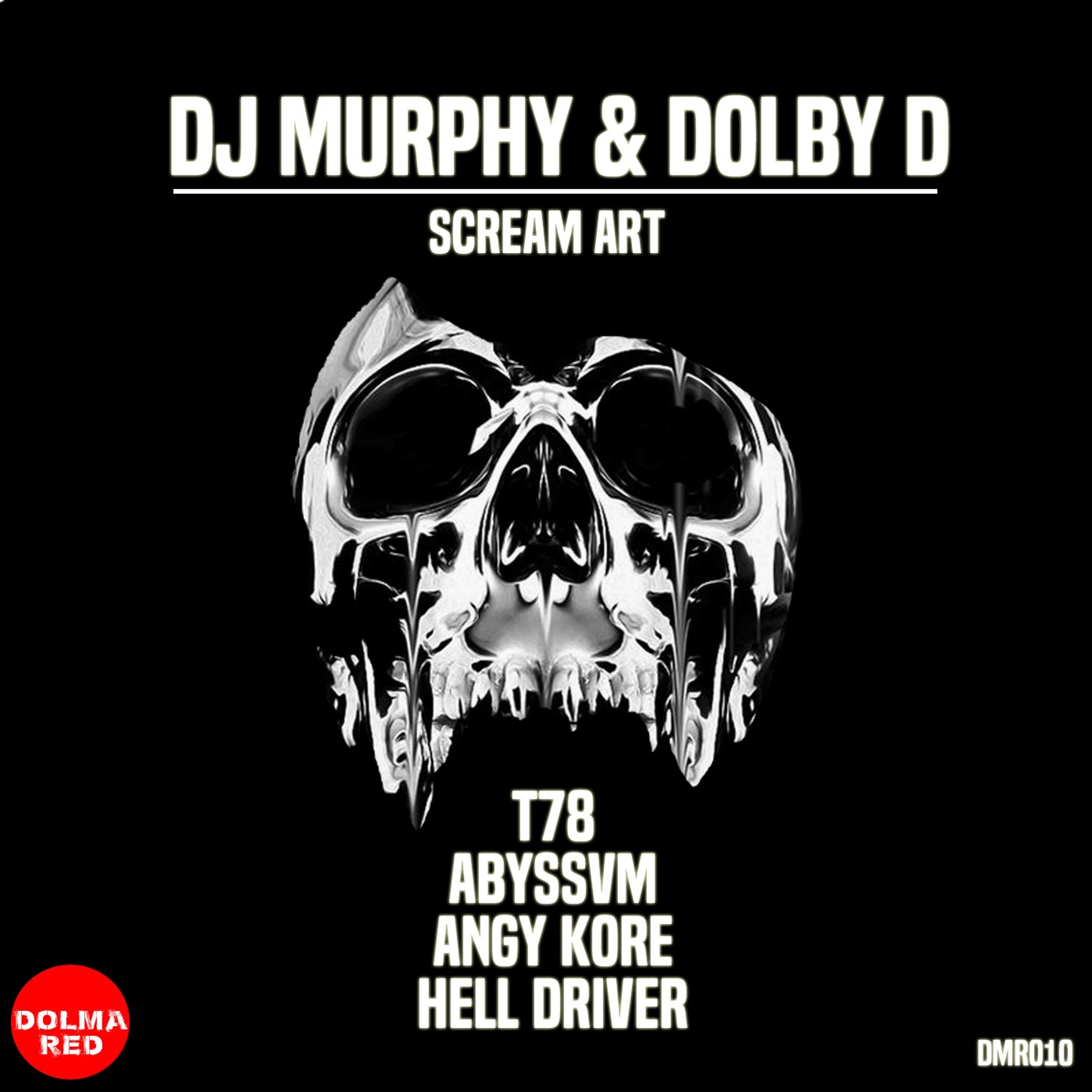 DJ Murphy & Dolby D - Scream Art(ABYSSVM Remix) episode artwork